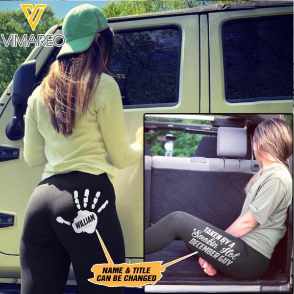 Personalized Taken By A Smokin' Hot Legging Printed DEC-DT23