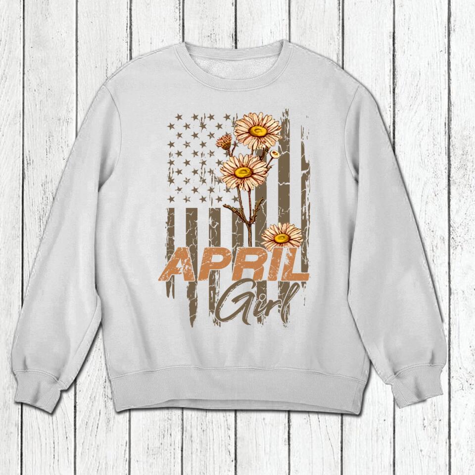 Personalized Birthday month flower April girl Sweatshirt, Tshirt Printed QTDT0102