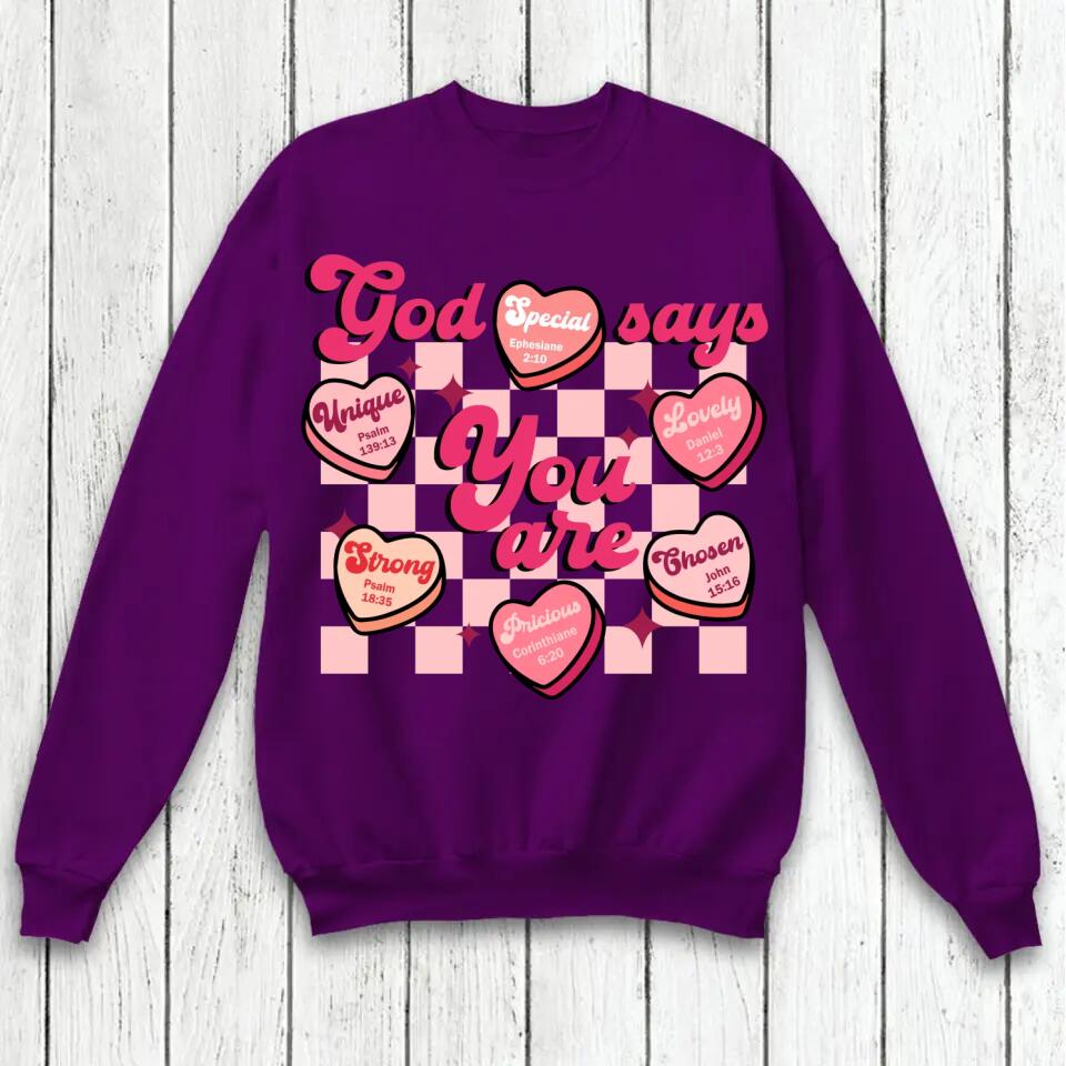 Personalized God Says You Are Sweat Shirt Printed QTVD3101