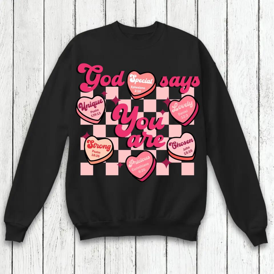 Personalized God Says You Are Sweat Shirt Printed QTVD3101
