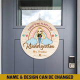 Personalized There's No Place Like Kindergarten Teacher Wood Sign Printed HTHBQT1406