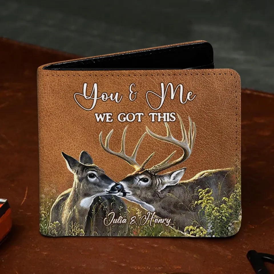 Personalized You And Me We Got This Deer Hunting Leather Wallet 3D Print QTPN806