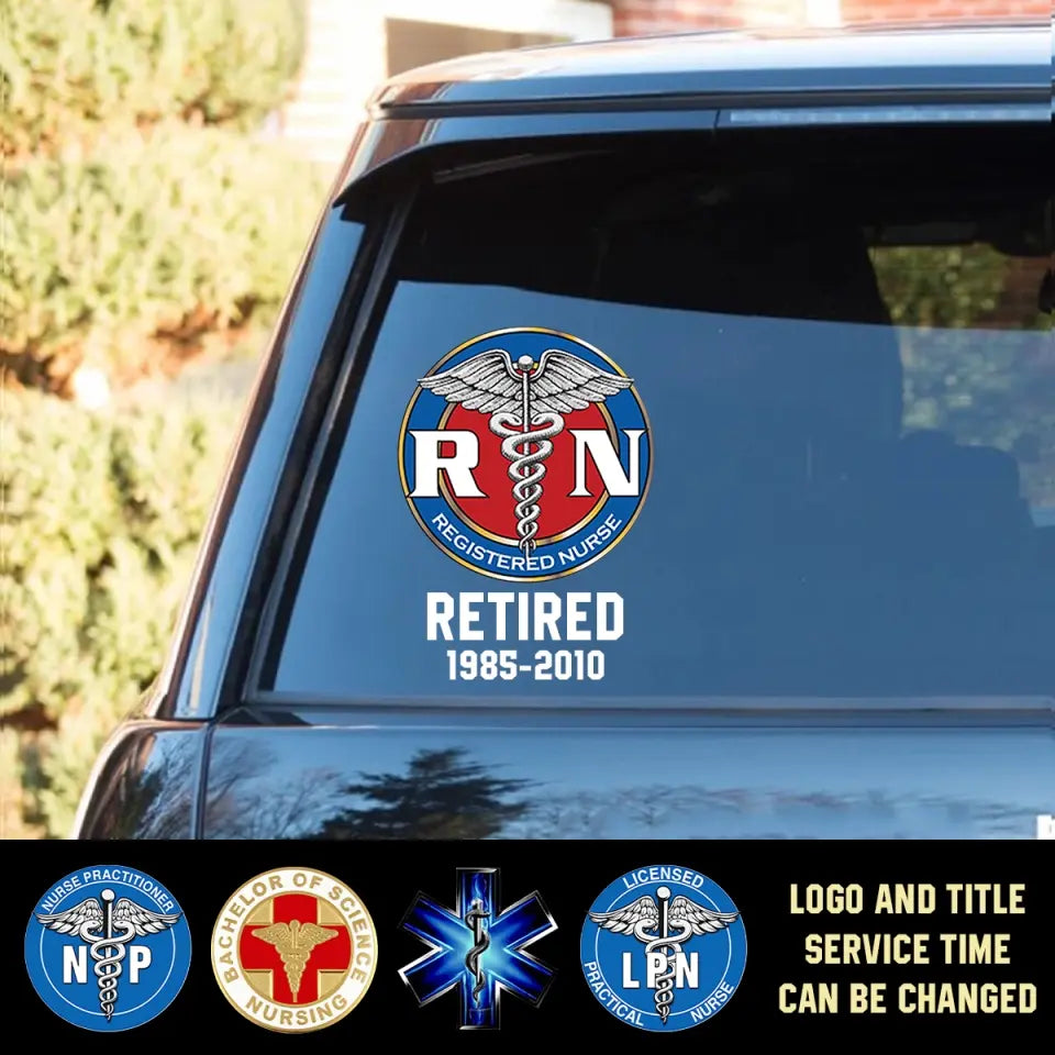 Personalized Retired Nurse Logo Decal Printed KH987