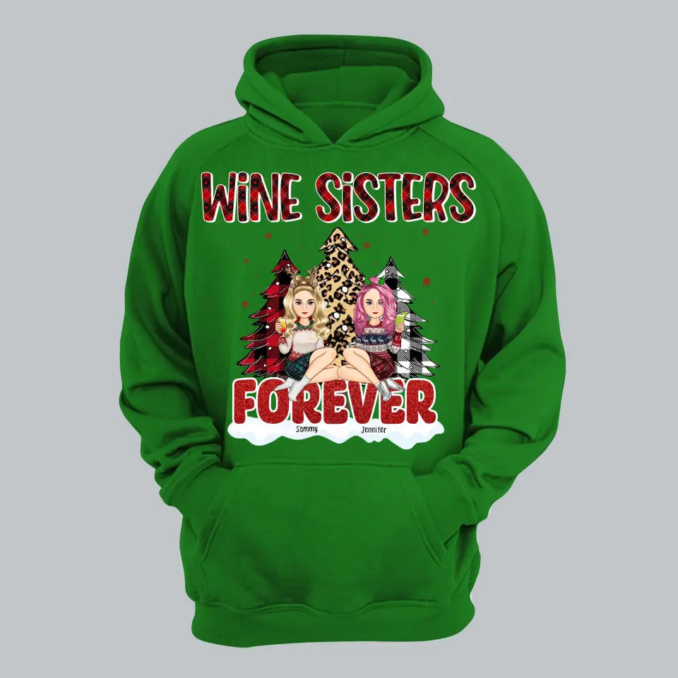 Personalized Wine Sisters Forever Christmas Gift Hoodie 2D Printed HN231223