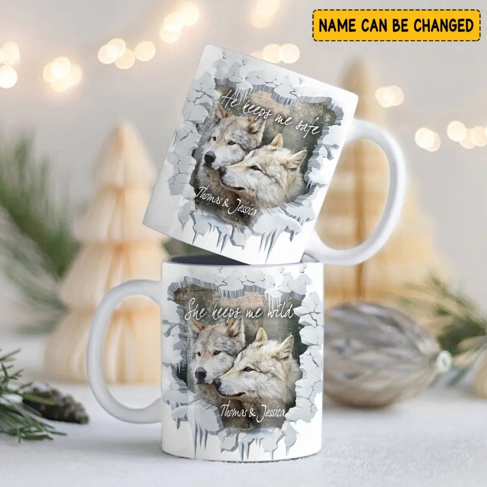 Personalized She Keeps Me Wild He Keeps Me Safe Couple Wolf White Mug Printed LVA231285