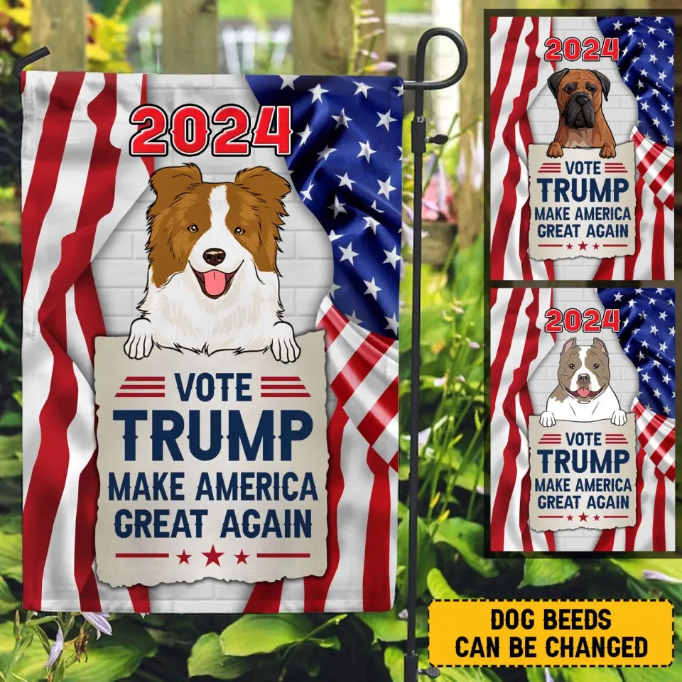 Personalized US Flag Dog Lovers Gift Vote Trump 2024 Garden Flag Printed LVA1353