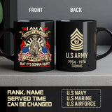 Personalized I Am A Grumpy Aold Man I Can Fix Stupid But It's Gonna Hurt US Army Rank Camo Black Mug Printe LVA231354