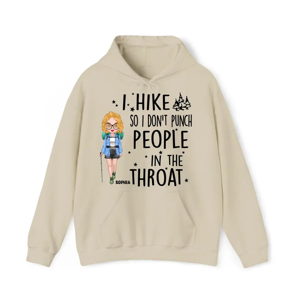 Personalized I Hike So I Don't Punch People In The Throat Girl Hiking Hoodie 2D Printed HN231436
