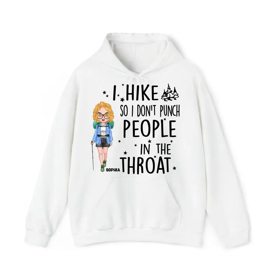 Personalized I Hike So I Don't Punch People In The Throat Girl Hiking Hoodie 2D Printed HN231436