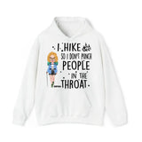 Personalized I Hike So I Don't Punch People In The Throat Girl Hiking Hoodie 2D Printed HN231436