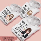 Personalized I'm Oldest Sister I Make The Rules Gift For Sister Hoodie 2D Printed HN231440