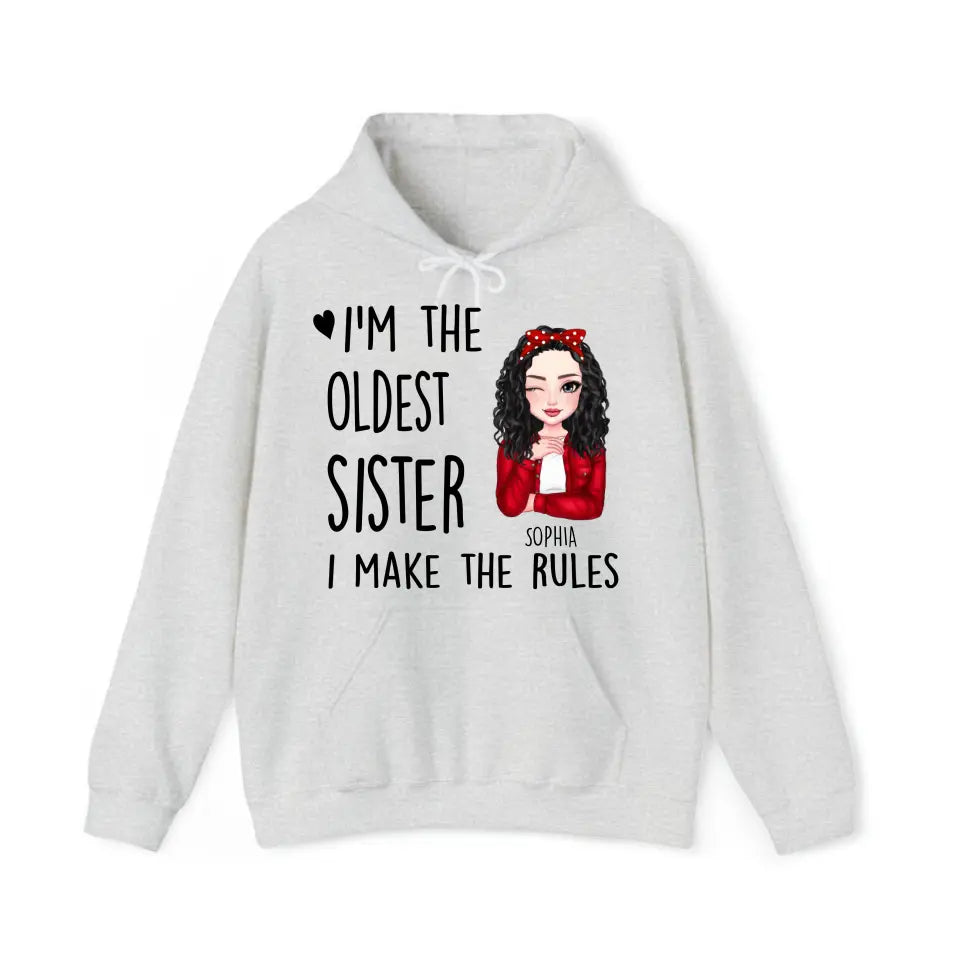 Personalized I'm Oldest Sister I Make The Rules Gift For Sister Hoodie 2D Printed HN231440