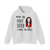 Personalized I'm Oldest Sister I Make The Rules Gift For Sister Hoodie 2D Printed HN231440