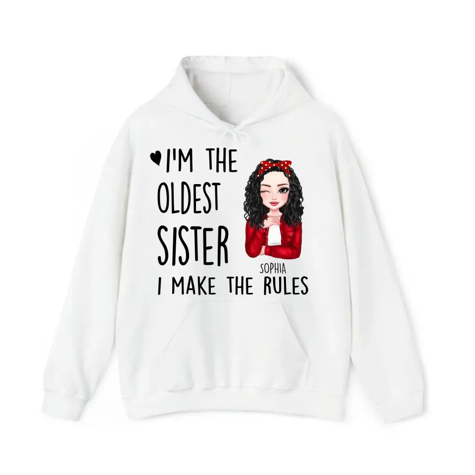 Personalized I'm Oldest Sister I Make The Rules Gift For Sister Hoodie 2D Printed HN231440