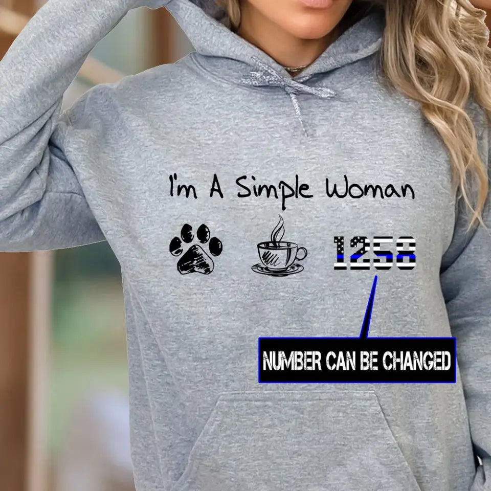 Personalized I'm A Simple Woman Custom Number Hoodie 2D Printed HN231521