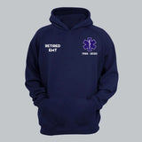 Personalized EMS EMT Paramedic Retired Custom Title & Service Time Hoodie 2D Printed QTHN1734