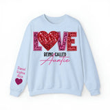 Personalized Love Being Called Auntie & Kid's Name Valentine's Day Gift Sweatshirt or Hoodie Printed LVA24172