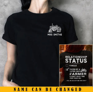 Personalized Relationship Status Single Taken By A Super Sexy Farmer & Don't Have Time For Your Sh* T-shirt Printed KVH24300