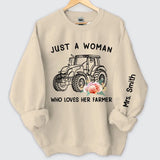 Personalized Just A Woman Who Loves Her Farmer Sweatshirt Printed QTKH24394
