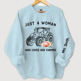 Personalized Just A Woman Who Loves Her Farmer Sweatshirt Printed QTKH24394