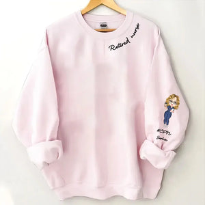 Personalized Retired Nurse Custom Name Sweatshirt Printed KVH24399
