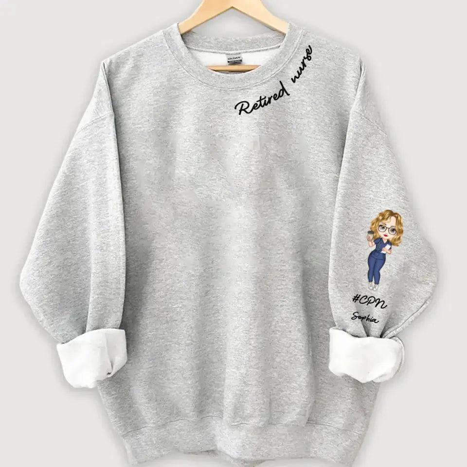 Personalized Retired Nurse Custom Name Sweatshirt Printed KVH24399