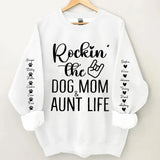 Personalized Rockin' The Dog Mom & Auntie Life Sweatshirt Printed HN24603