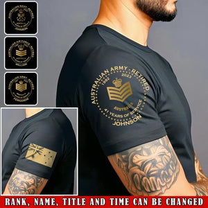 Personalized Australian Army Retired Custom Name Served Time & Rank T-shirt Printed AHVA24709