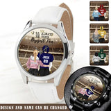 Personalized I'll Always Be Your Biggest Fan American Football Couple Women Watch Leather Band or Mechanical Watch Printed QTVQ24767