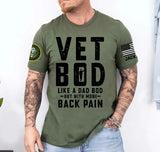 Personalized Vet Bod Like A Dad Bod But With More Back Pain US Veteran T-shirt Printed QTKH241432