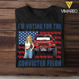 Personalized I'm Voting For The Convicted Felon US Flag Jeep Girl T-shirt Printed HN241878