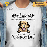 CUSTOMIZED WONDERFUL LIFE WITH DOG TSHIRT YYTT16