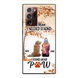 Personalized Found Your Paw Phone Case Printed JUL-DT02