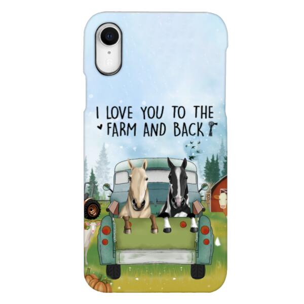 CUSTOMIZED HORSE TO THE FARM AND BACK PHONE CASE