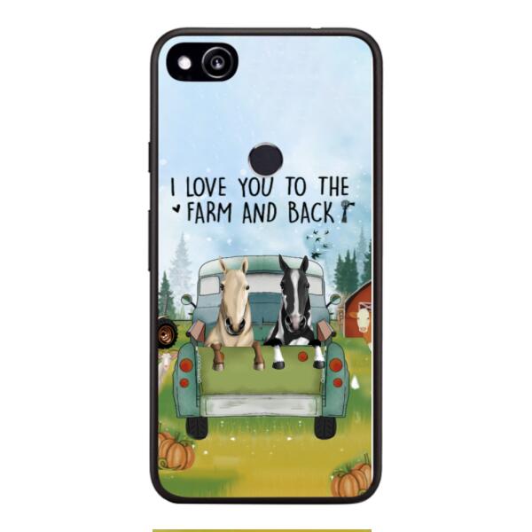 CUSTOMIZED HORSE TO THE FARM AND BACK PHONE CASE