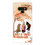 Just A Small Town Girl Phone Case Printed JUL-MQ02
