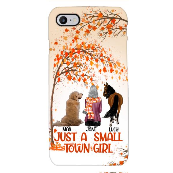 Just A Small Town Girl Phone Case Printed JUL-MQ02
