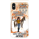 Personalized Life Without Horse Phone Case JUL-MD02