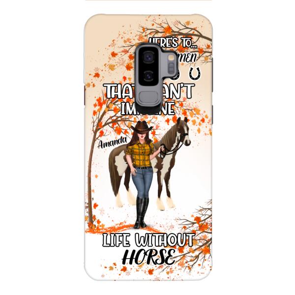 Personalized Life Without Horse Phone Case JUL-MD02