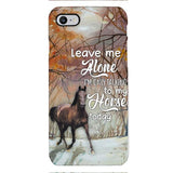 CUSTOMIZED TALKING TO MY HORSE PHONE CASE PRINTED 3D NEY02