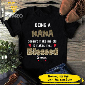 Personalized Being a NANA MIMI GIGI Tshirt Printed 0507TQVH