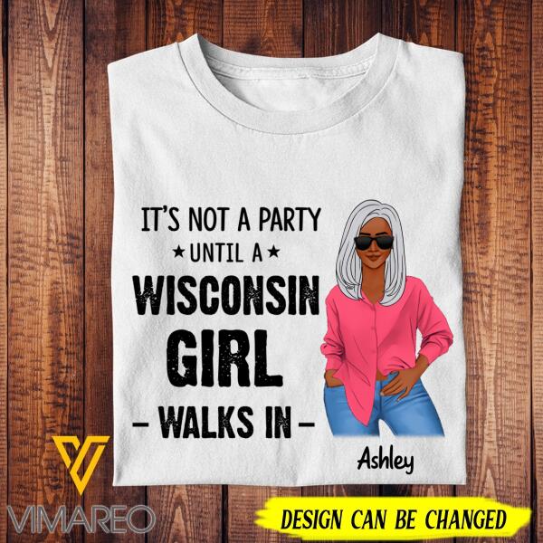 Personalized Wisconsin Girl Tshirt Printed AUG-MA09