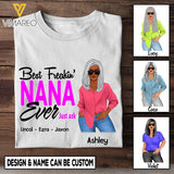 Personalized Best Nana Ever Just Ask Tshirt Printed AUG-MQ09