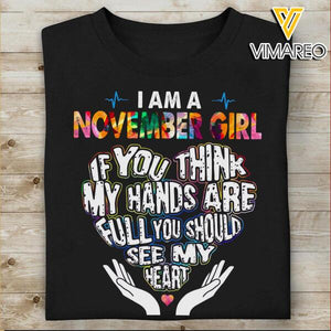NOVEMBER GIRL YOU SHOULD SEE MY HEART TSHIRT NEY14