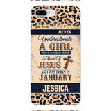 Personalized Never Underestimate A Girl Who Is Covered By The Blood Of Jesus And Was Born In January Phone Case OCT-DT11