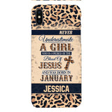 Personalized Never Underestimate A Girl Who Is Covered By The Blood Of Jesus And Was Born In January Phone Case OCT-DT11