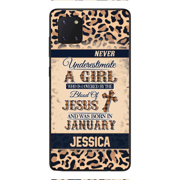 Personalized Never Underestimate A Girl Who Is Covered By The Blood Of Jesus And Was Born In January Phone Case OCT-DT11