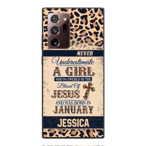 Personalized Never Underestimate A Girl Who Is Covered By The Blood Of Jesus And Was Born In January Phone Case OCT-DT11