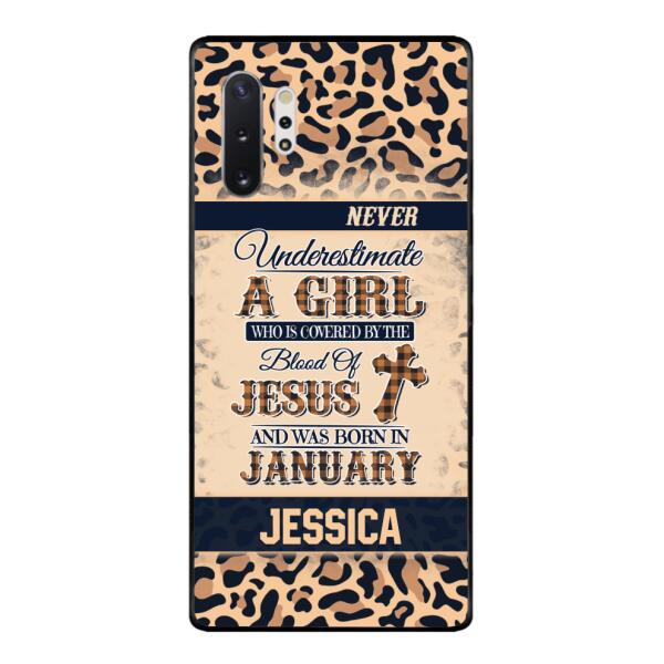 Personalized Never Underestimate A Girl Who Is Covered By The Blood Of Jesus And Was Born In January Phone Case OCT-DT11
