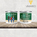 PERSONALIZED Work Made Us Colleagues Teacher STEEL MUG 12OZ 3D PRINTED NOV-HQ11
